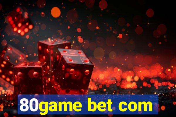 80game bet com